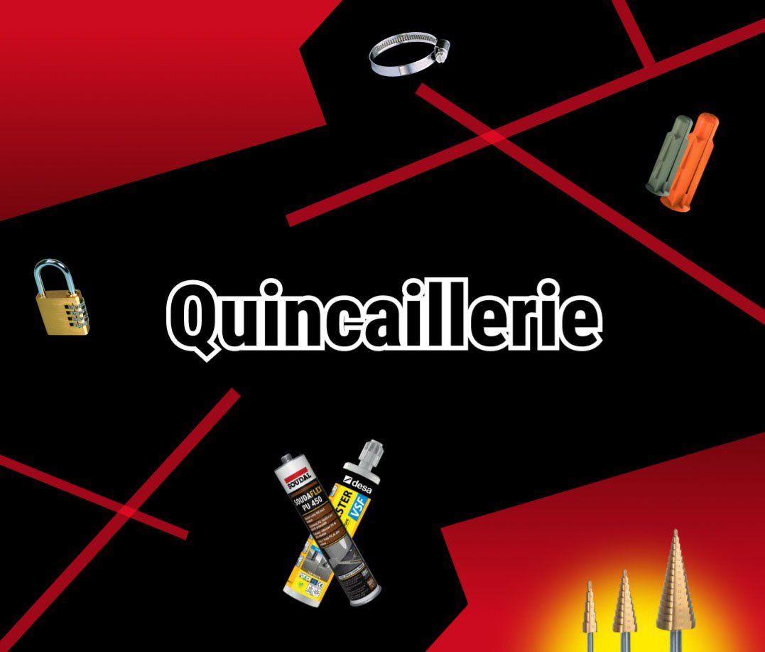 Bandeau illustratif pour la catégorie Quincaillerie, avec fond noir et rouge, présentant divers produits comme cadenas, chevilles, colliers de serrage, cartouches de mastic et forets étagés.